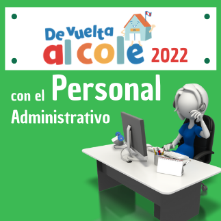 Fortalecimiento de personal administrativo para el Buen Retorno 2022
